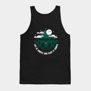 Best Camping Design | Life Is Simple Tank Top